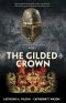 [Lions and Lilies 03] • The Gilded Crown